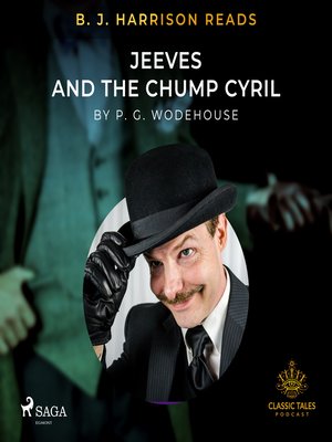 cover image of B. J. Harrison Reads Jeeves and the Chump Cyril